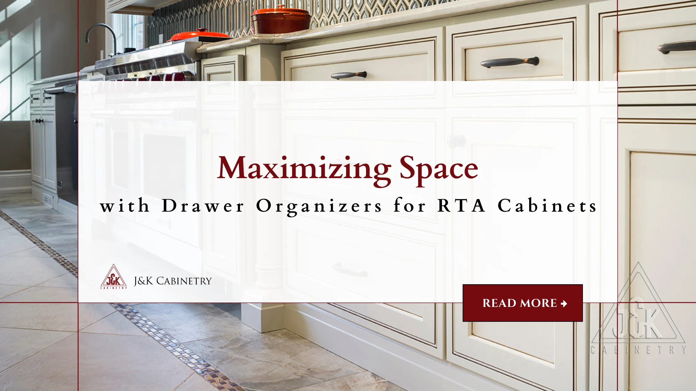 Maximizing Space with Drawer Organizers for RTA